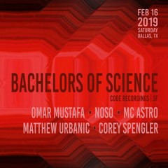 Bachelors of Science - Live at Proton Afterhours 003 - 2019-02-16