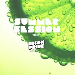Summer Session 2 - Edson Pride Set Mix