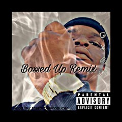 JayDaRunna- Bossed UP (Remix)