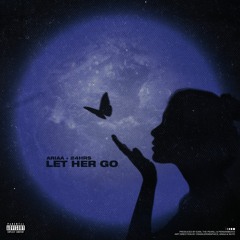 Let Her Go (feat. 24hrs)