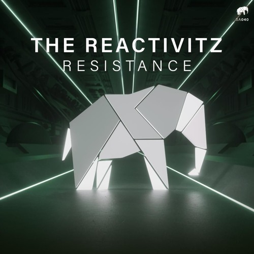 The Reactivitz - Resistance [Set About]