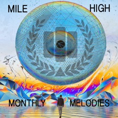 Mile High Monthly Melodies - March 2019