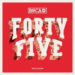Boca 45 - The Roxy feat. Emskee