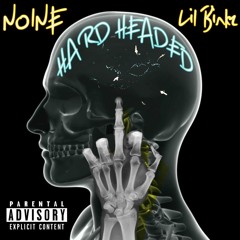 Hard Headed(Feat.Lil Binkz)