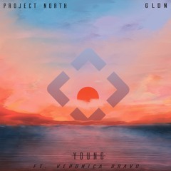 Project North & GLDN - Young (ft. Veronica Bravo)