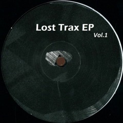 Hernia  /// [Lost Trax EP, Vol.1]