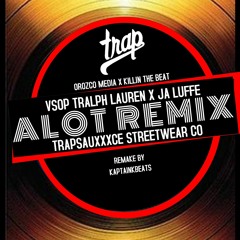 A Lot (ft. Ja Luffe) [Remix]