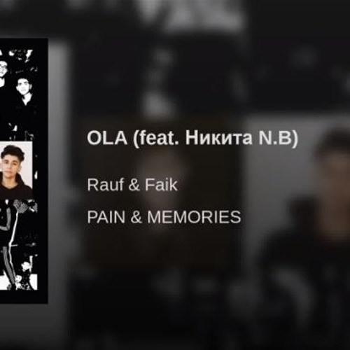 Rauf & Faik - OLA