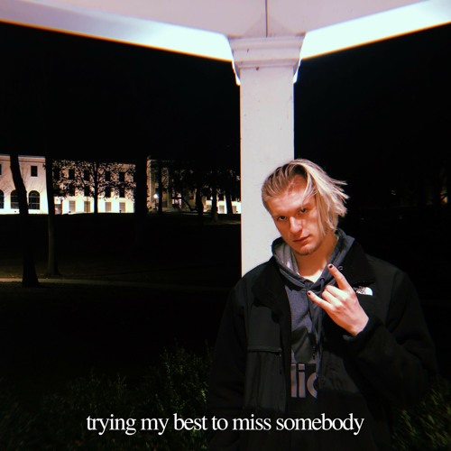 trying my best to miss somebody