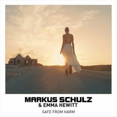 Markus Schulz & Emma Hewitt - Safe From Harm (Erick D.S. Remix)