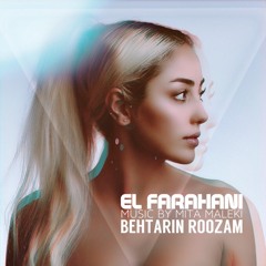 EL Farahani-Behtarin Roozam