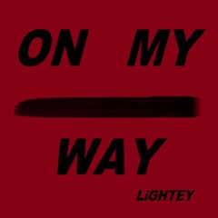 On My Way