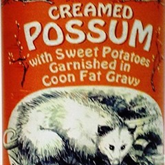 Creamed Possum by SHAT