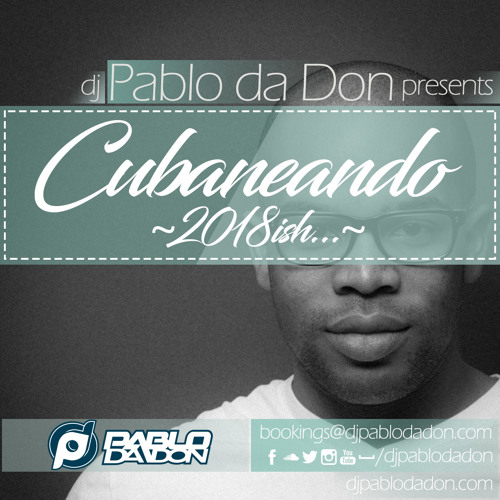 Cubaneando 2018ish...