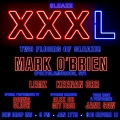 Mark O'Brien @ Sleaze, January 17 2019
