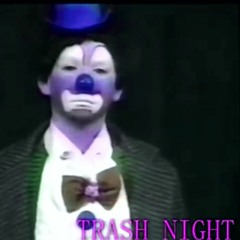 Trash Night