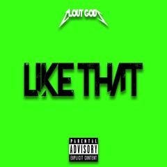 Like That (Single)  Prod. Kyle Con