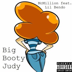 Big Booty Judy (ft. Lil Bendo)
