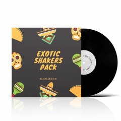 Exotic Shakers Pack( FREE Sample Pack )