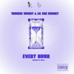 Whokid Woody x Lil One Hunnet - Every Hour (Prod By Rappa)