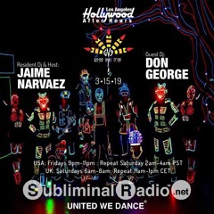 Don George and Jaime Narvaez | HAH on Subliminal Radio | Show 0045 | 15 March 2019