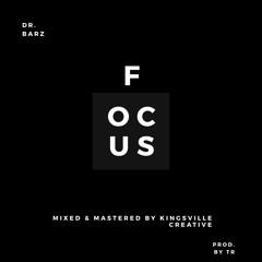 Focus (Prod. TR)