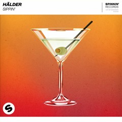 Hälder - Sippin' [OUT NOW]