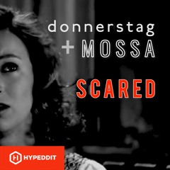 Donnerstag_Scared...