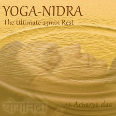 Yoga-nidra – The ultimate 23min relaxation experience
