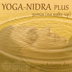 Yoga-Nidra PLUS - 30min without a wake-up ending