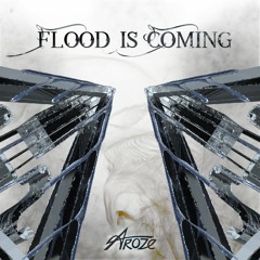 Aroze - Flood is Coming
