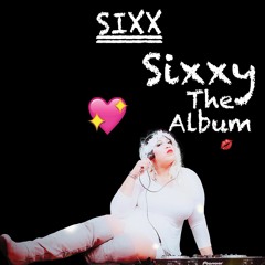 3. SIXX - LIPSTICK (PROD. BY WILL-A-FOOL)