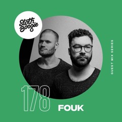 SlothBoogie Guestmix #178 - Fouk