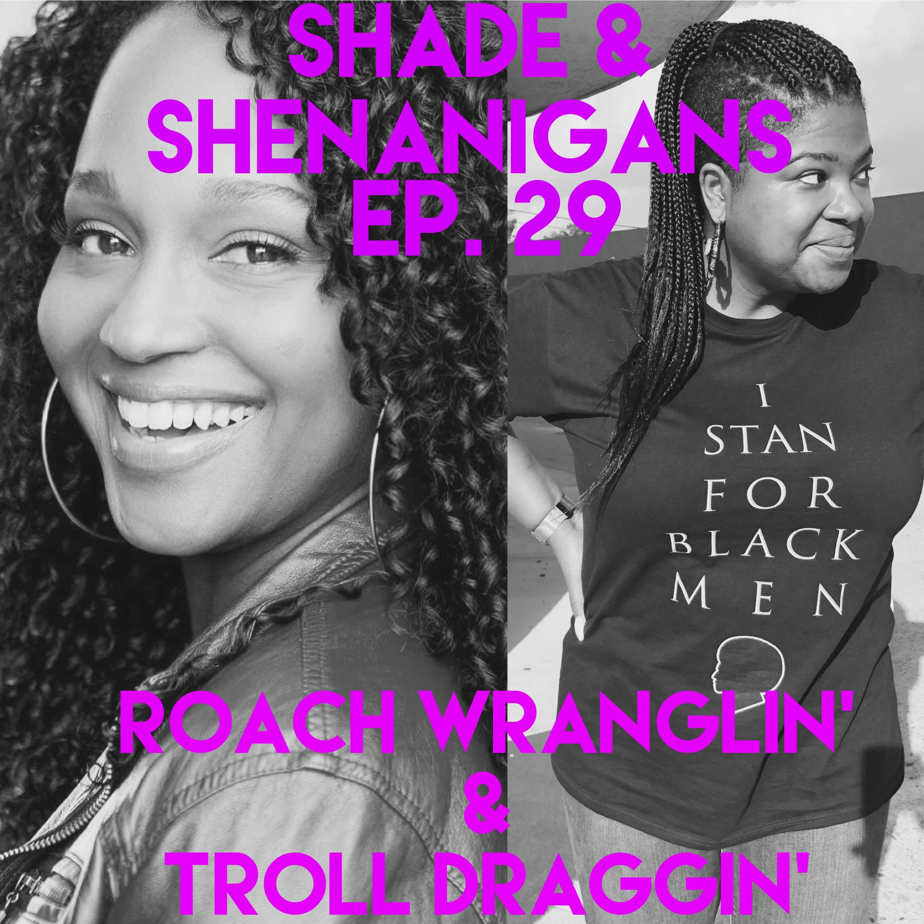 Shade & Shenanigans