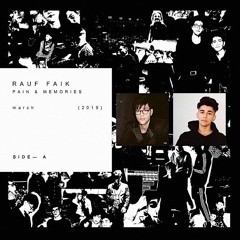 Rauf & Faik - My Pain My Pain 2019