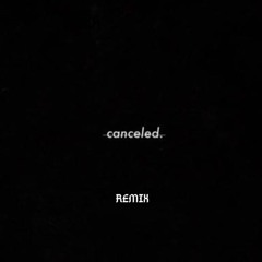 Bryson Tiller - Canceled (Serpentard REMIX)