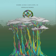 Lasha Chapel - Vai (Individualist Remix)