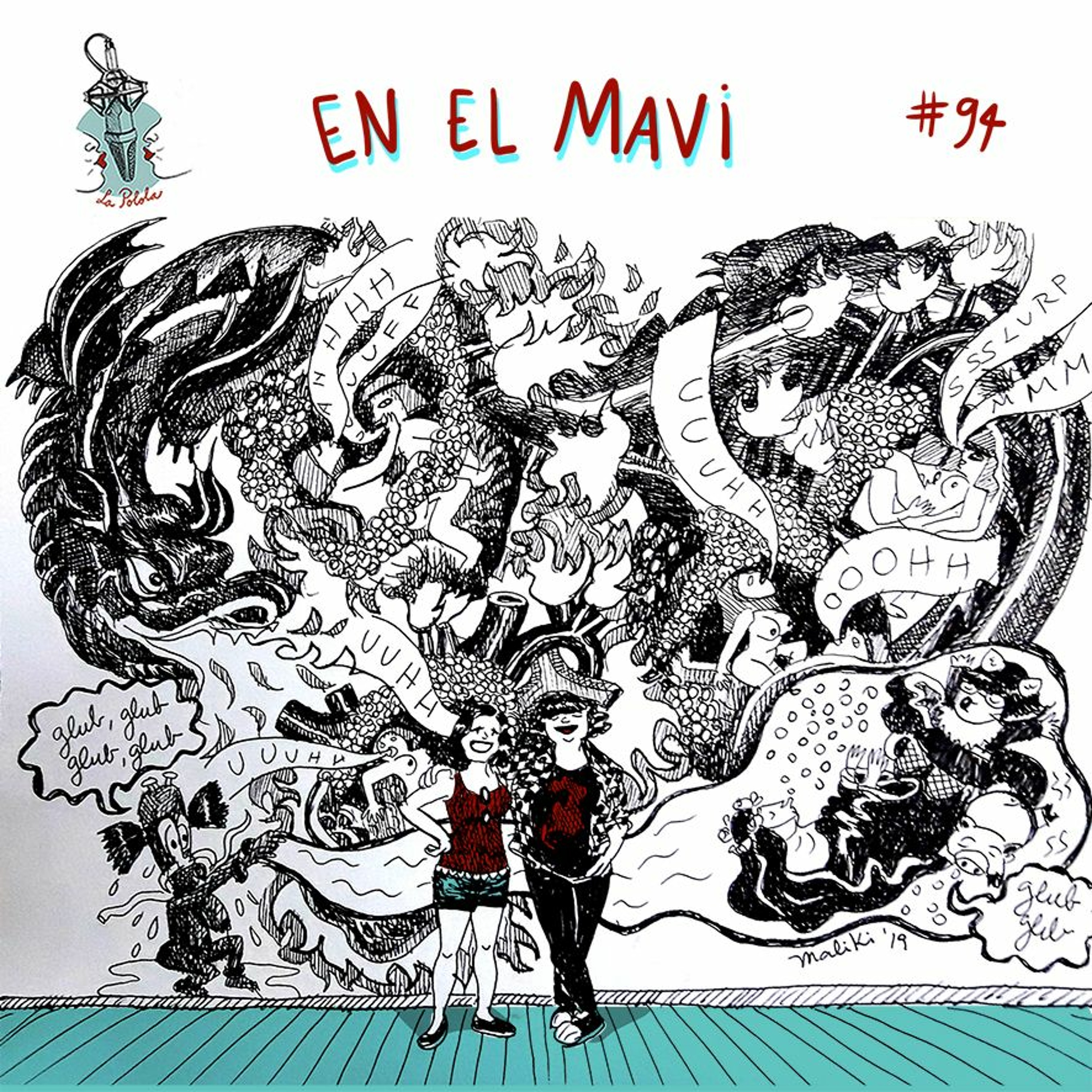 LaPolola2019 #94: En el MAVI