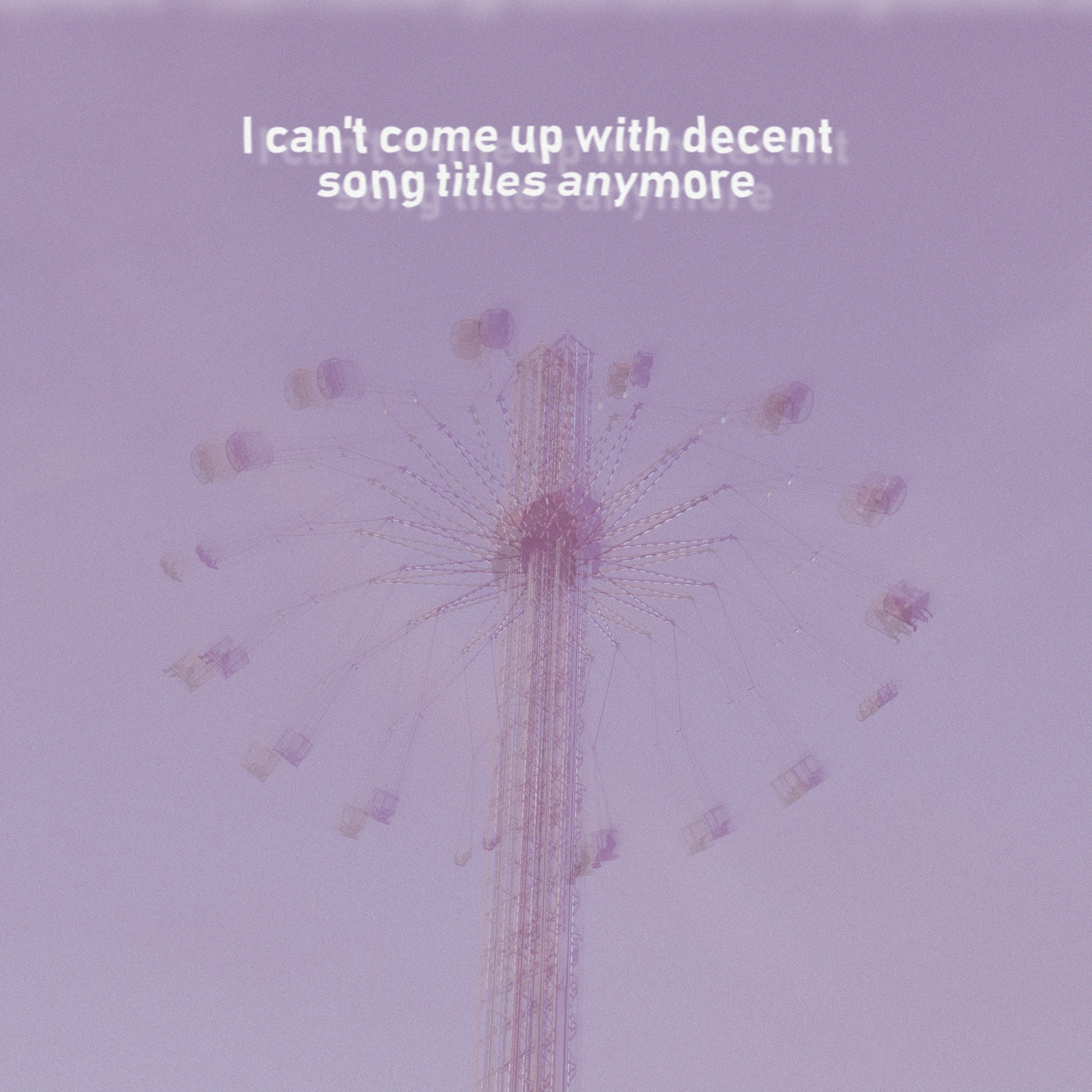 I can't come up with decent song titles anymore episode artwork