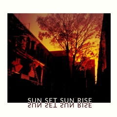 Realizer : Sun Set