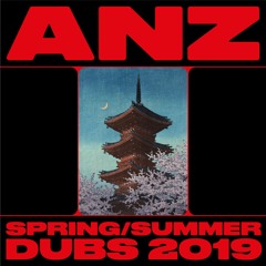 Anz - Spring/Summer Dubs 2019