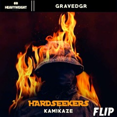 GRAVEDGR - KAMIKAZE (HardSeekers Flip)
