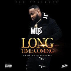 MO3 - Long Time Coming