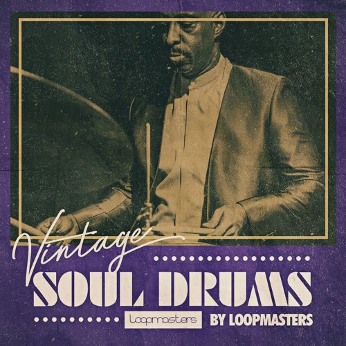 Stream Vintage Soul Drums by Loopmasters | Listen online for free on