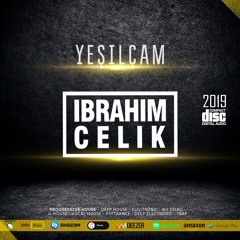 İbrahim Çelik - Yeşilçam 2019