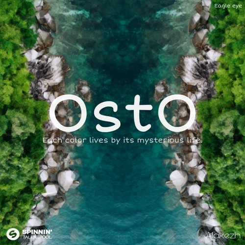 OstO (ft. ALAKEZH) Eagle eye official