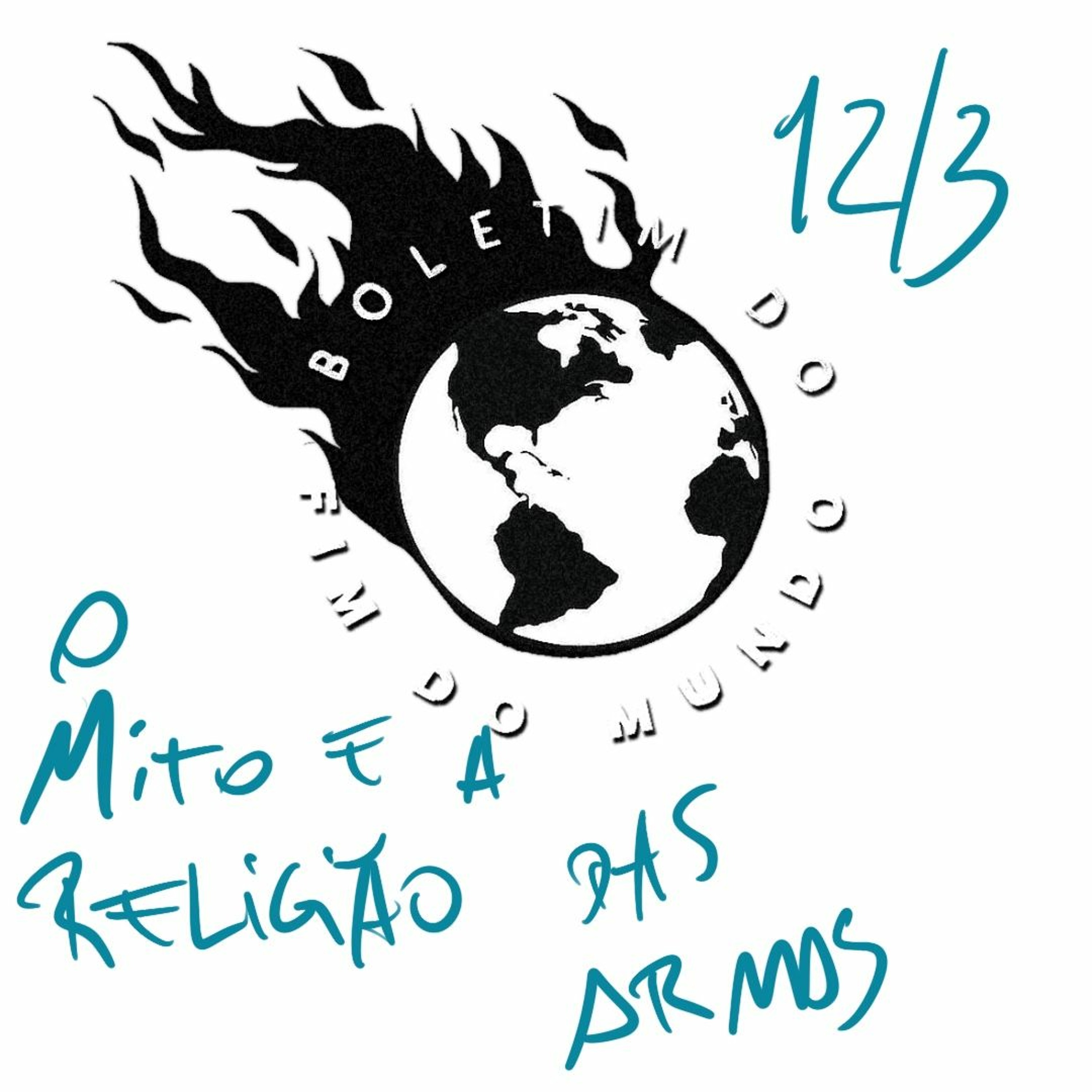 BFM - 12/3 - Entre a Cruz e a Pistola. O Mito e a Religião das Armas episode artwork