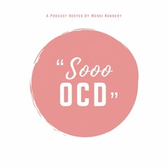 Episode 5: If God Can Heal Mental Illness, Why Do I Still Have OCD?