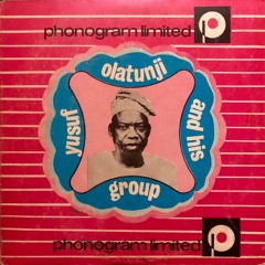 Nigeria Yusufu Olatunji (Yoruba Sakara music) A Orin  / Kuburatu Adebisi Edioseri, etc