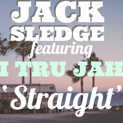 Straight featuring I Tru Jah